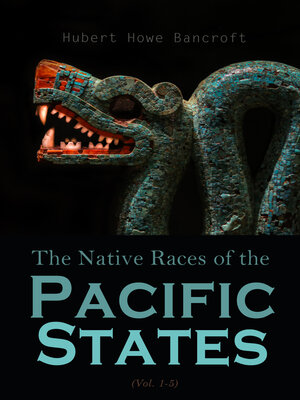cover image of The Native Races (Volume 1-5)